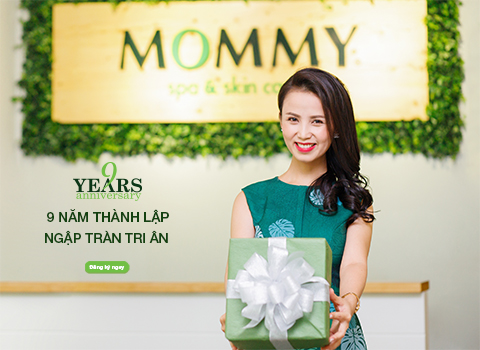 Mommy Spa | 9 năm thành lập, ngập tràn tri ân